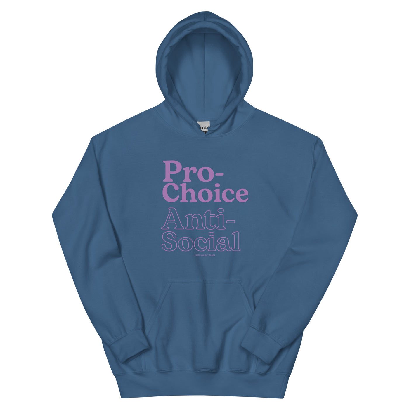 Pro-Choice Anti Social Hoodie
