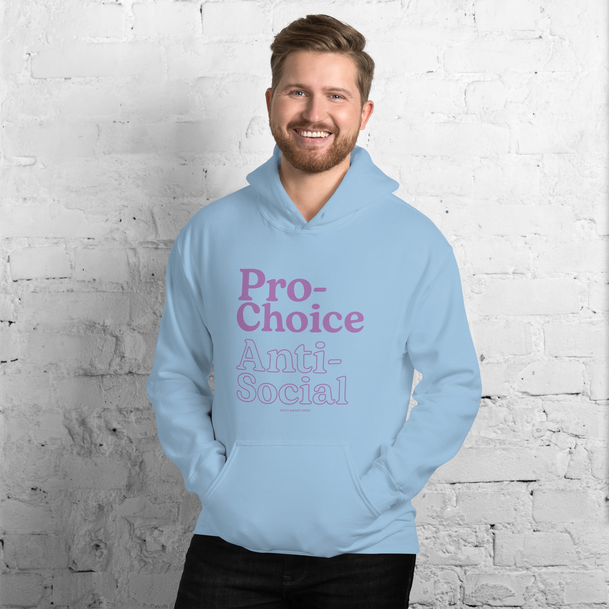 Pro-Choice Anti Social Hoodie