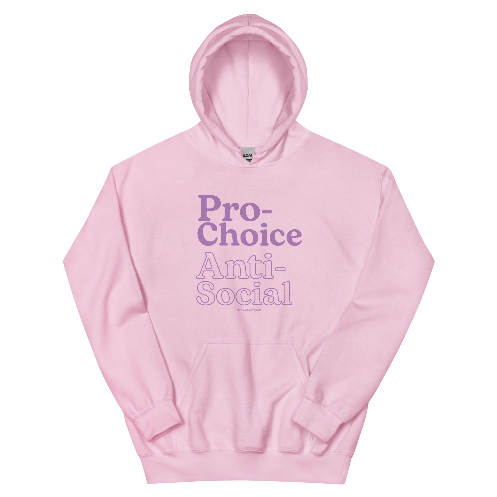 Pro-Choice Anti Social Hoodie