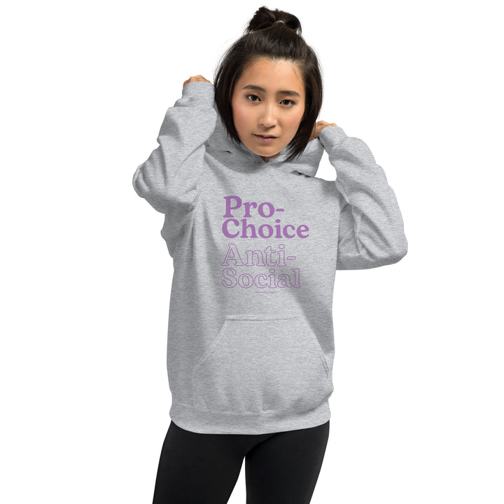 Pro-Choice Anti Social Hoodie