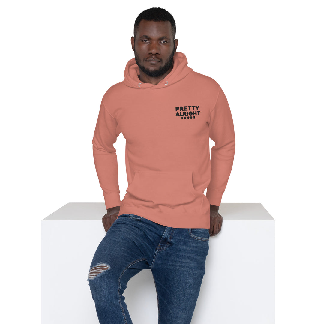 Pretty Alright Goods Hoodie