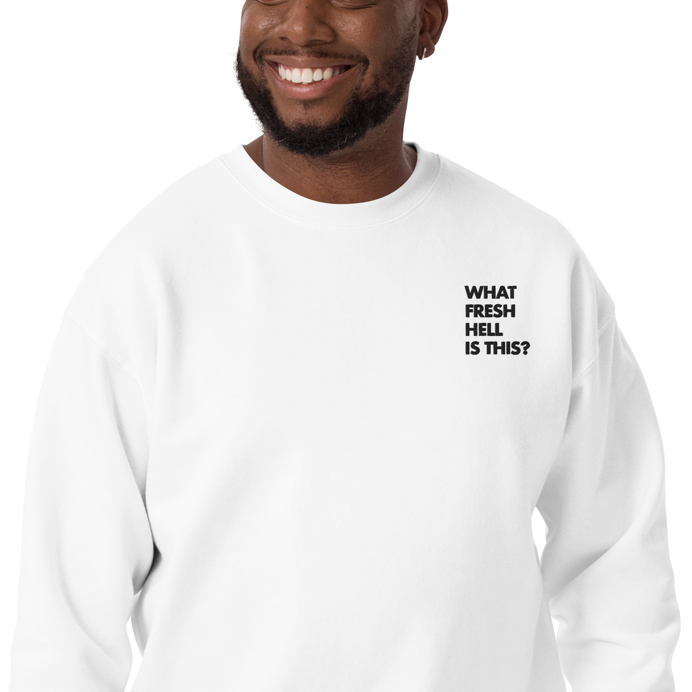 Fresh Hell Unisex Sweatshirt