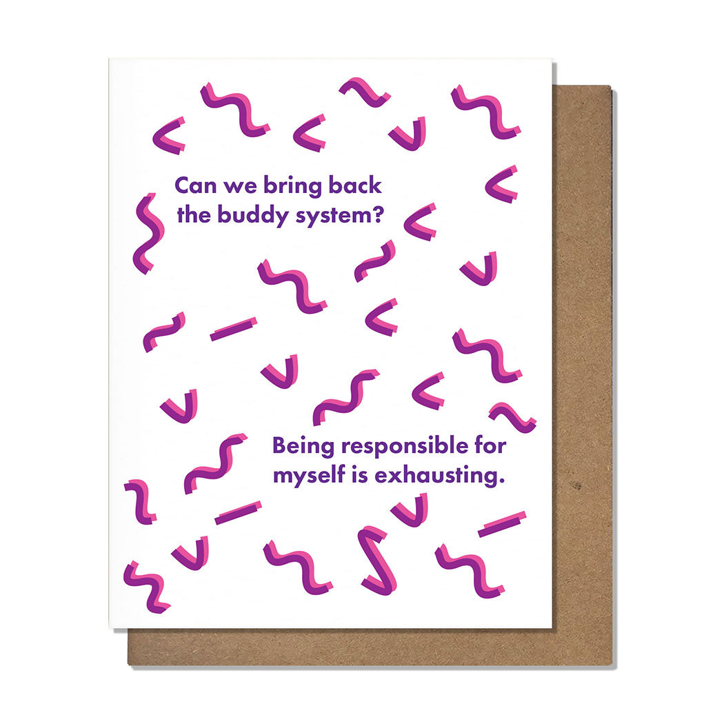 Buddy System Card, Greeting Card, Adult Friends, Treat Yourself