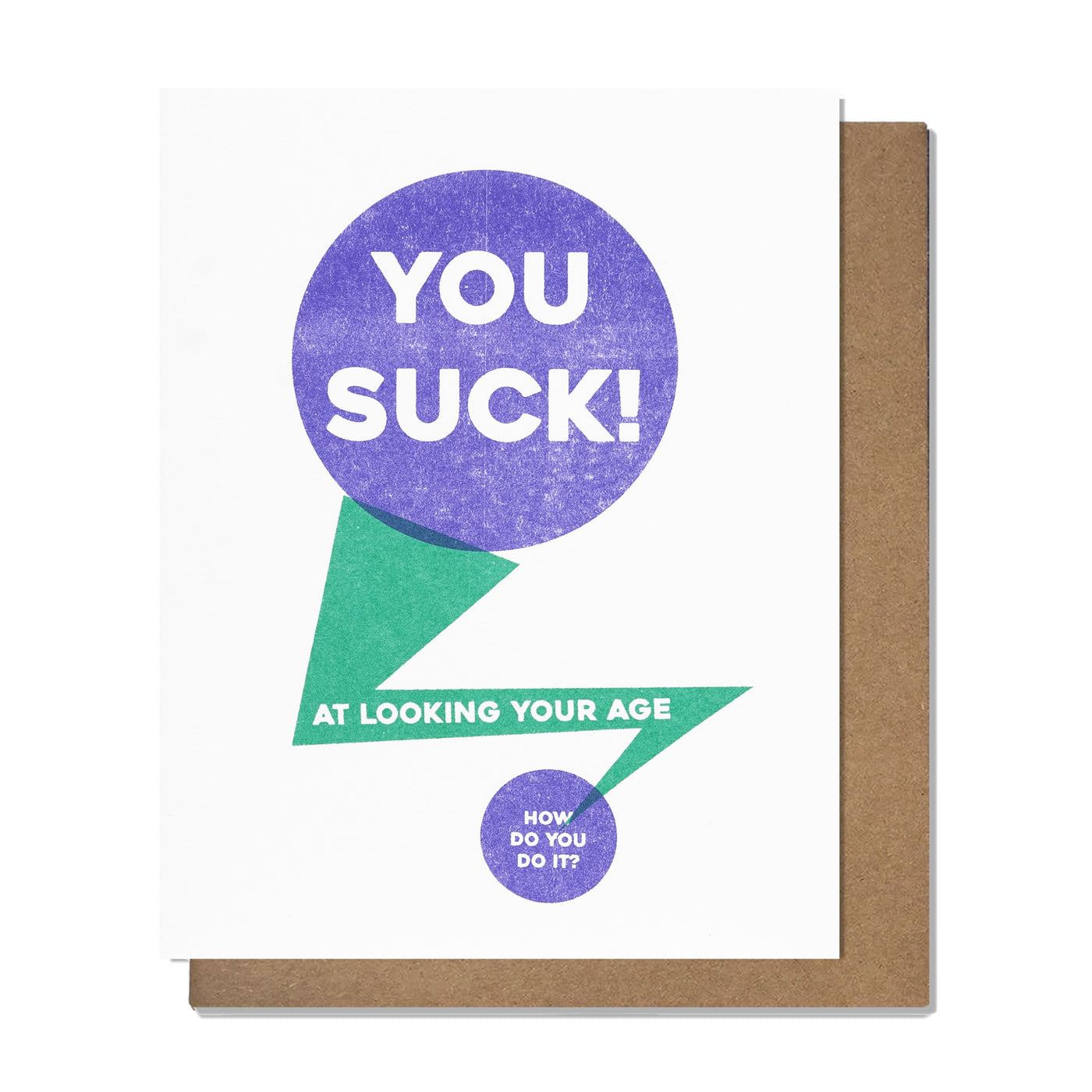 You Suck Card, Greeting Card, Happy Birthday