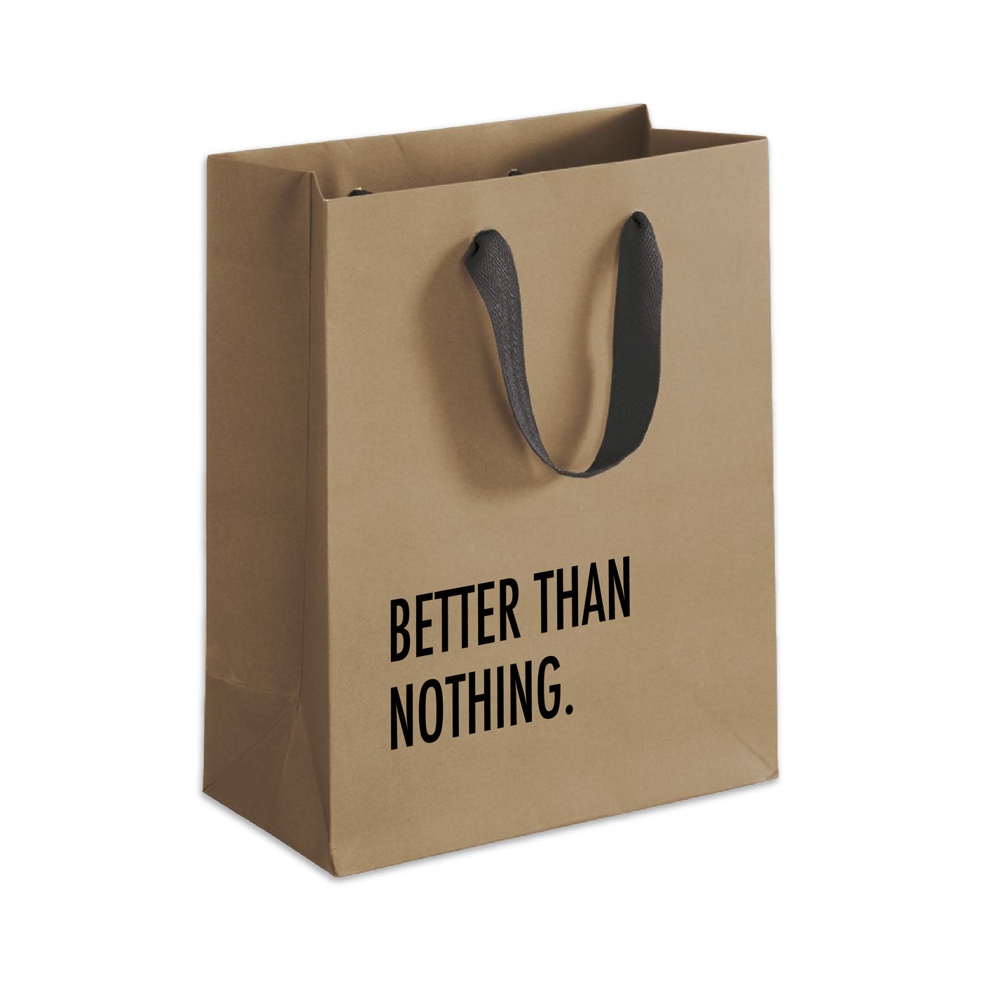 Better Than Nothing Gift Bag